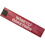 Nöbetçi Öğretmen Nakış Kolluk Kol Bantı 40x8 cm Cırt Bantlı