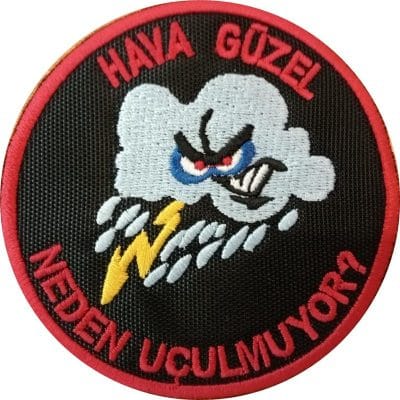 Hava Güzel Neden Uçulmuyor Filo komutanlığı nakış işleme arma patch peç 9x9 cm