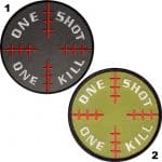 One shot one kill nakış işleme arma patch peç 8x8 cm